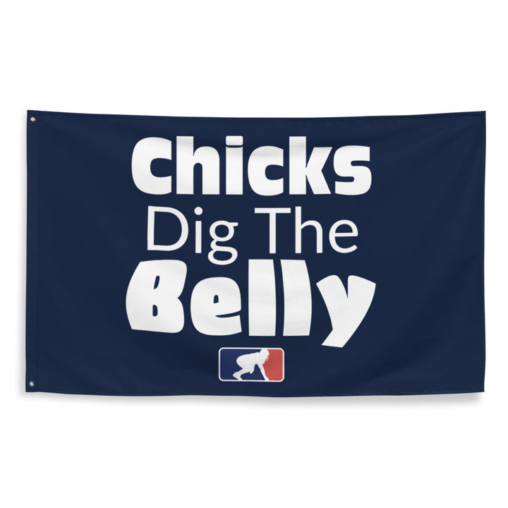 Chicks Dig the Belly - Flag