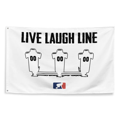 Live Laugh Line (White) - Flag