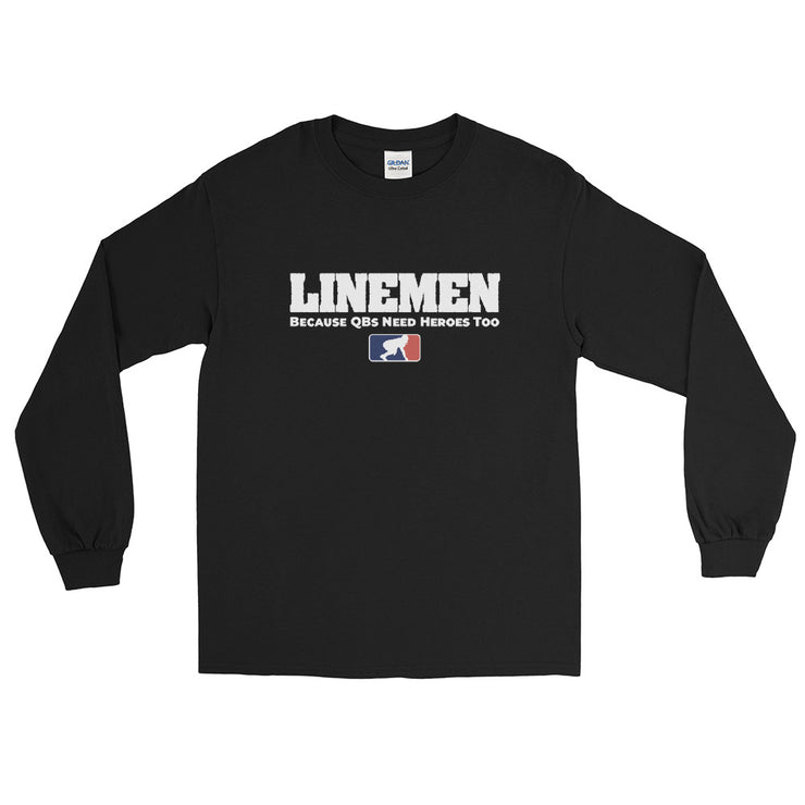 Linemen - Because QBs Need Heroes Too.