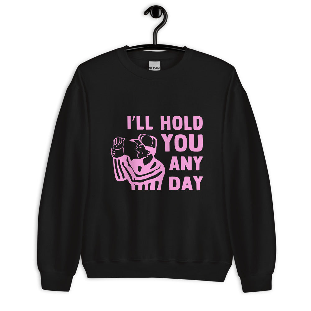 I'll Hold You Any Day - Pink