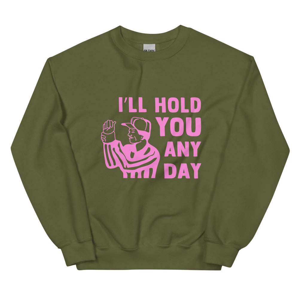 I'll Hold You Any Day - Pink