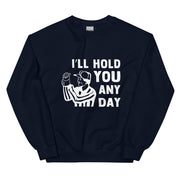 I'll Hold You Any Day