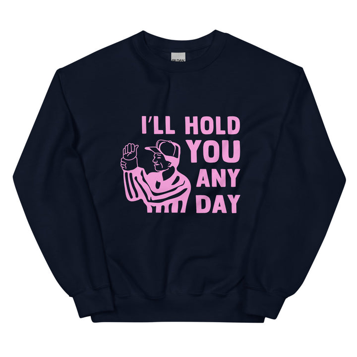 I'll Hold You Any Day - Pink