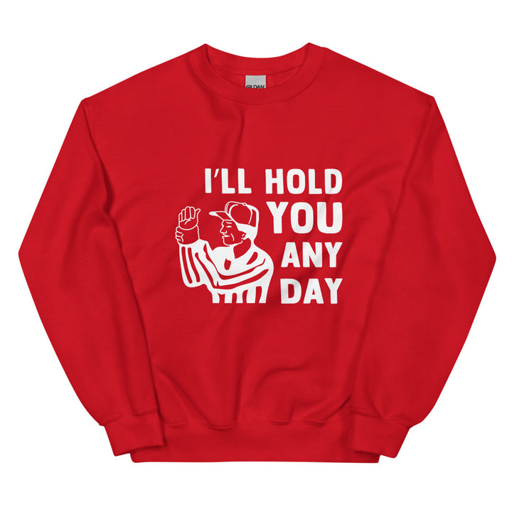 I'll Hold You Any Day