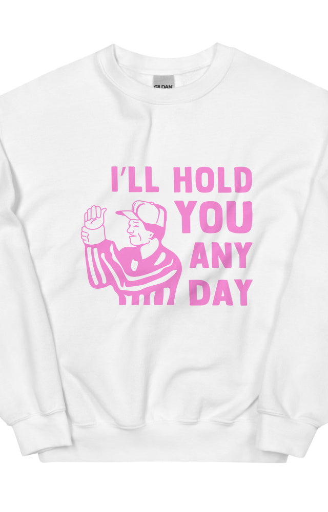 I'll Hold You Any Day - Pink