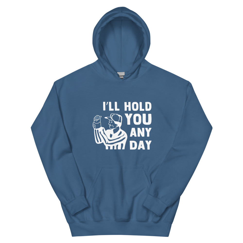 I'll Hold You Any Day