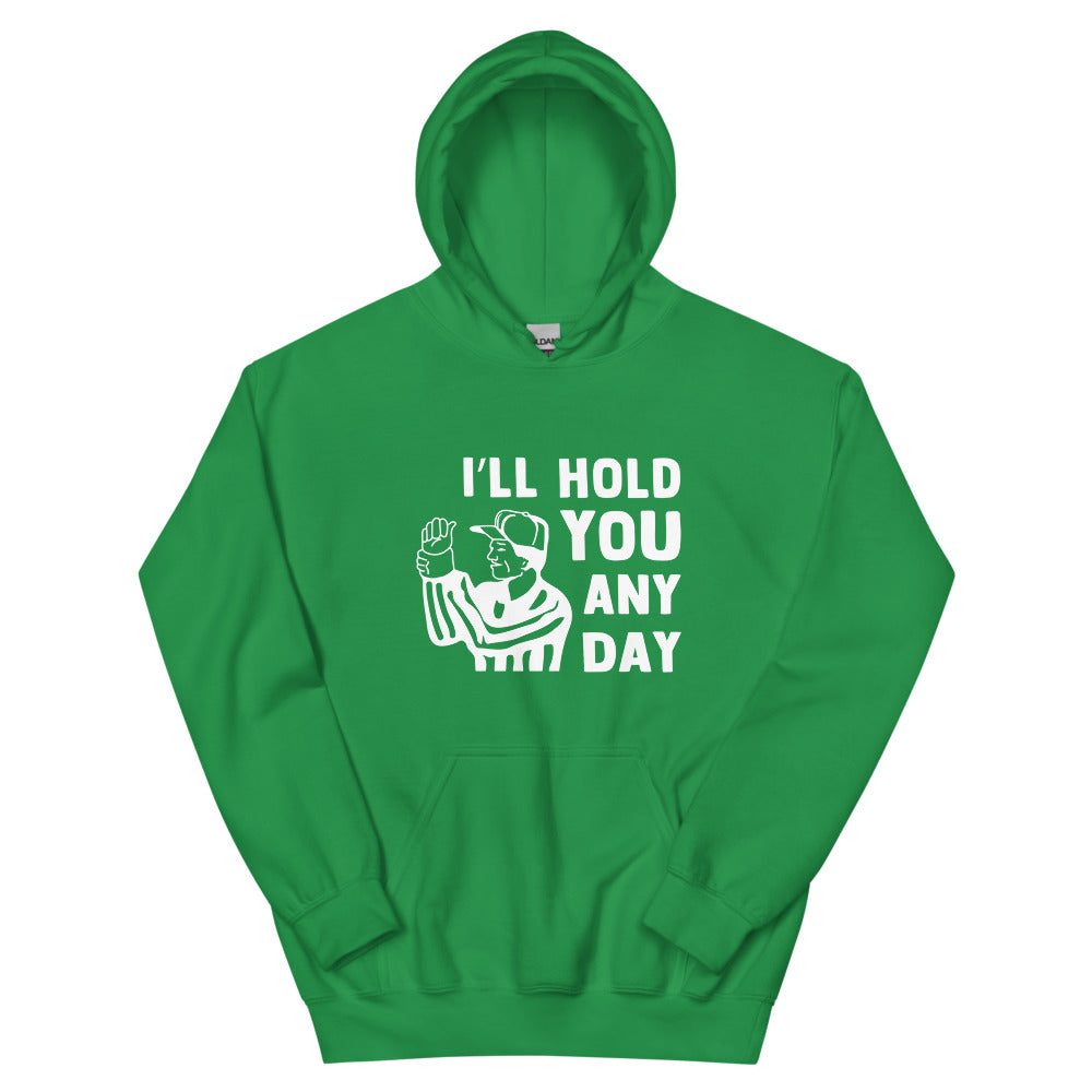 I'll Hold You Any Day