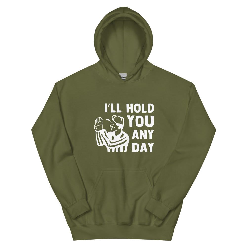 I'll Hold You Any Day