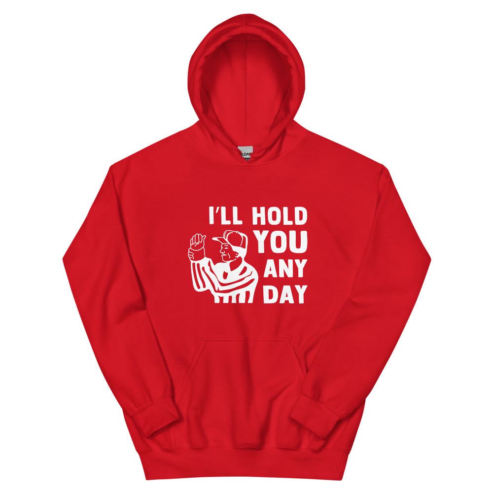 I'll Hold You Any Day